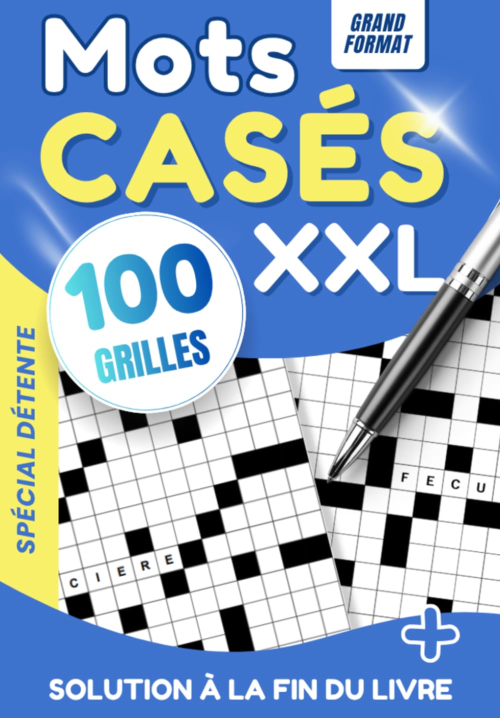 Mots Casés – Carnet de 100 Grilles Relaxantes pour Adultes et Seniors : Jeu de Mots Stimulant pour Booster la Mémoire et la Concentration: Puzzles Apaisants avec Solutions Incluses
