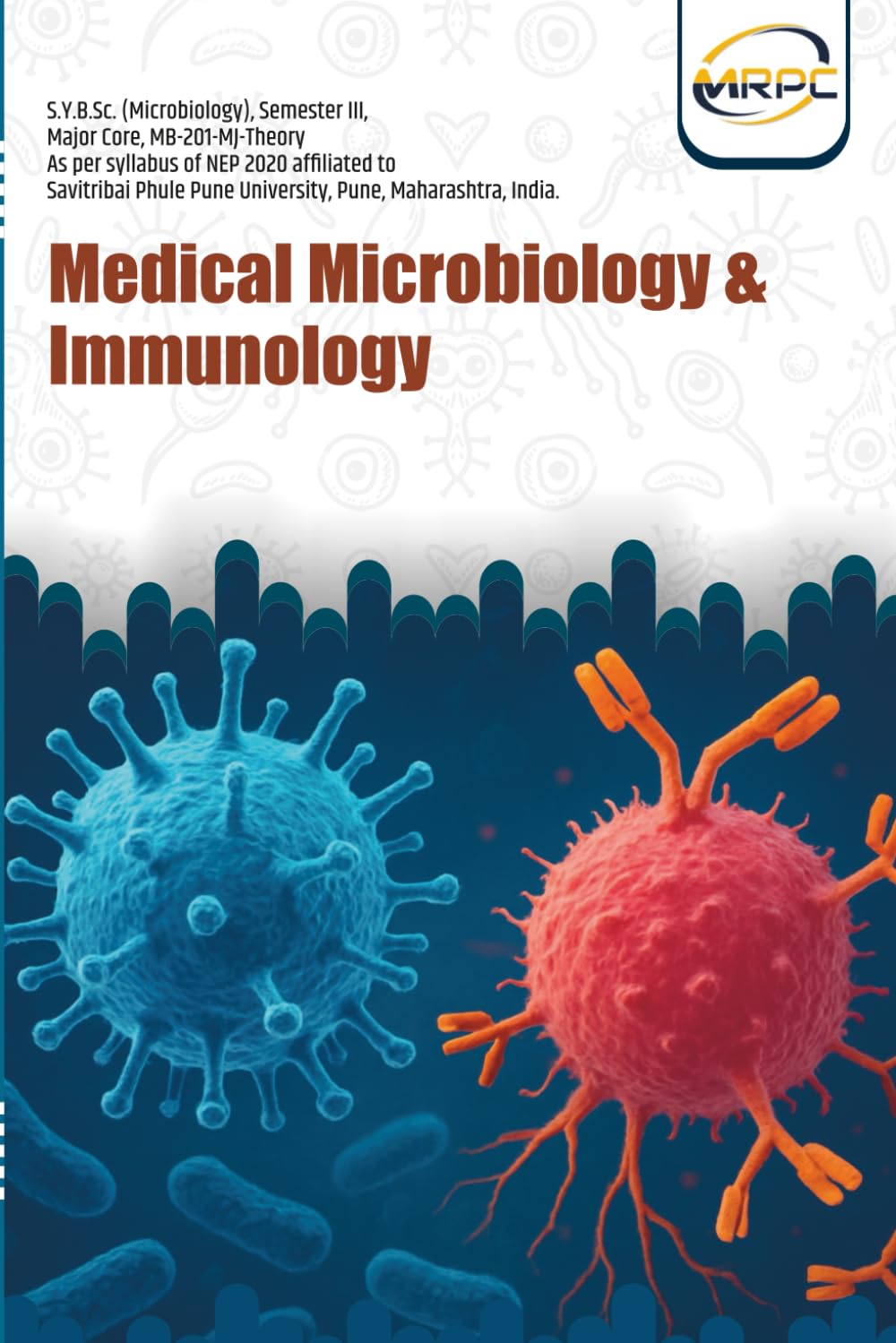 Medical Microbiology and Immunology