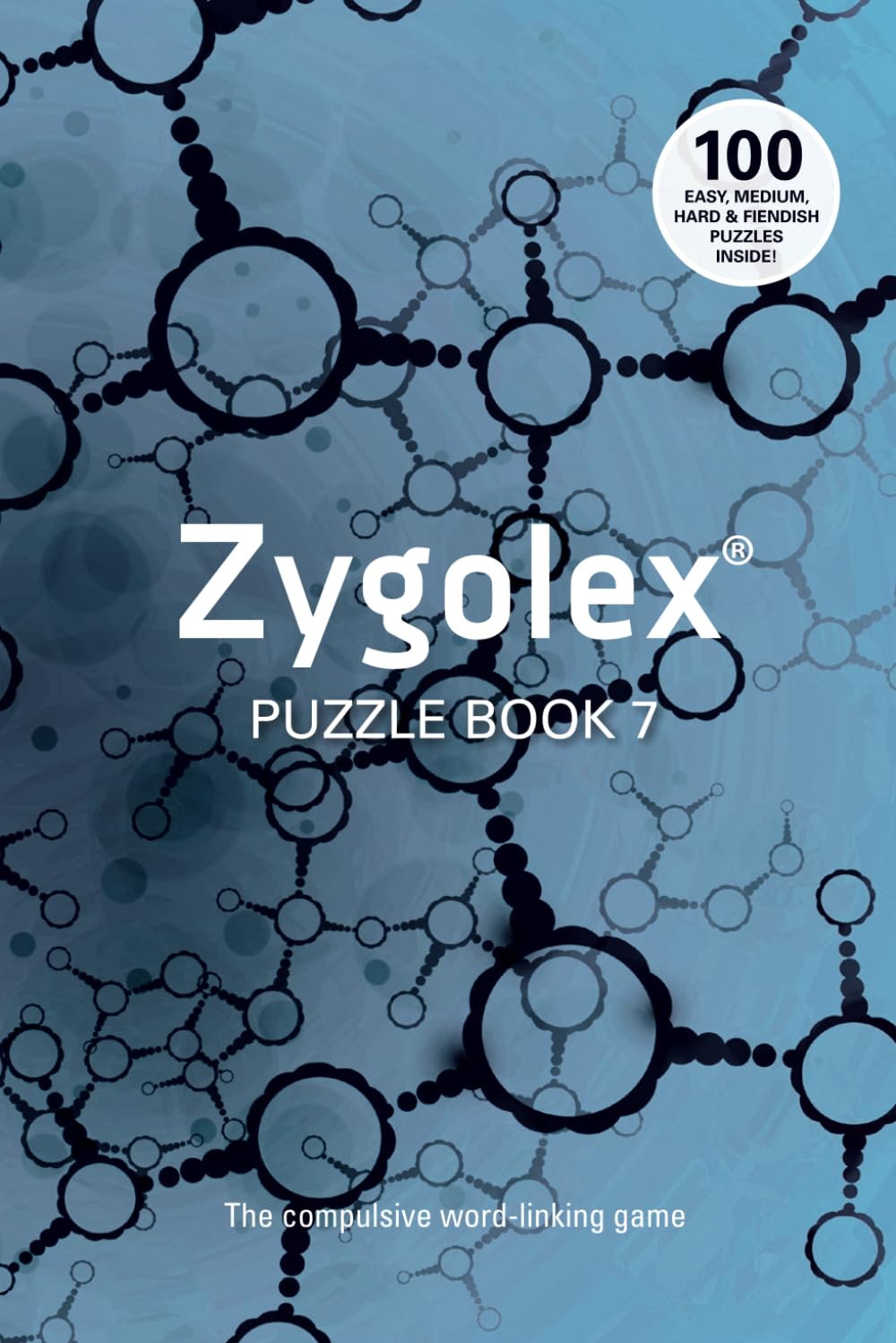 Zygolex Puzzle Book Seven (UK English): The compulsive word-linking game