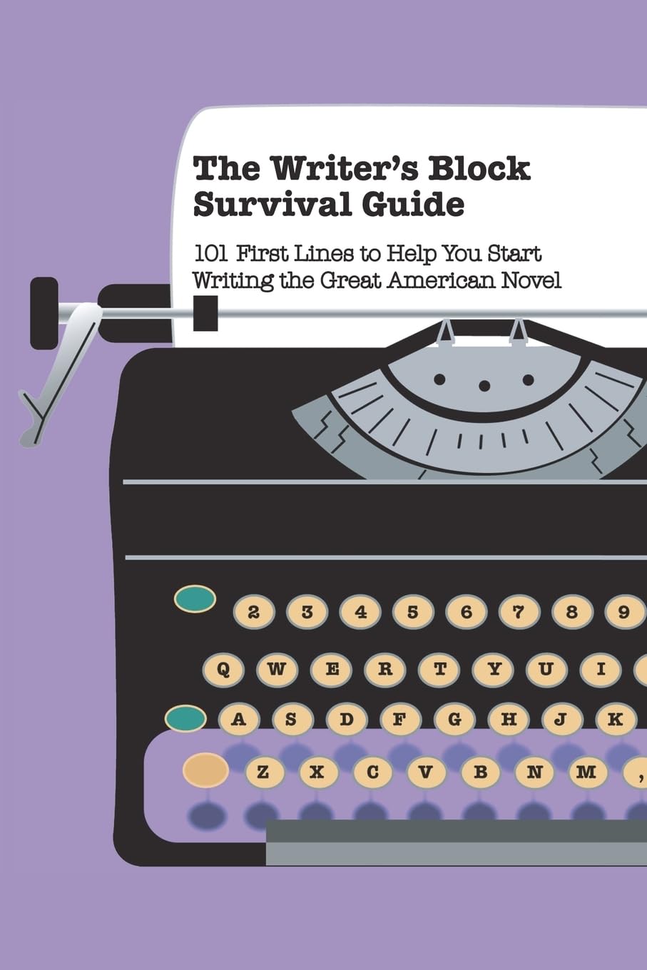 The Writer's Block Survival Guide Paperback – Import, 19 June 2012