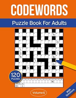 Codewords Puzzle Book For Adults Code Breaker Puzzle Book With 120 Codeword Puzzles For Adults - Volume 6