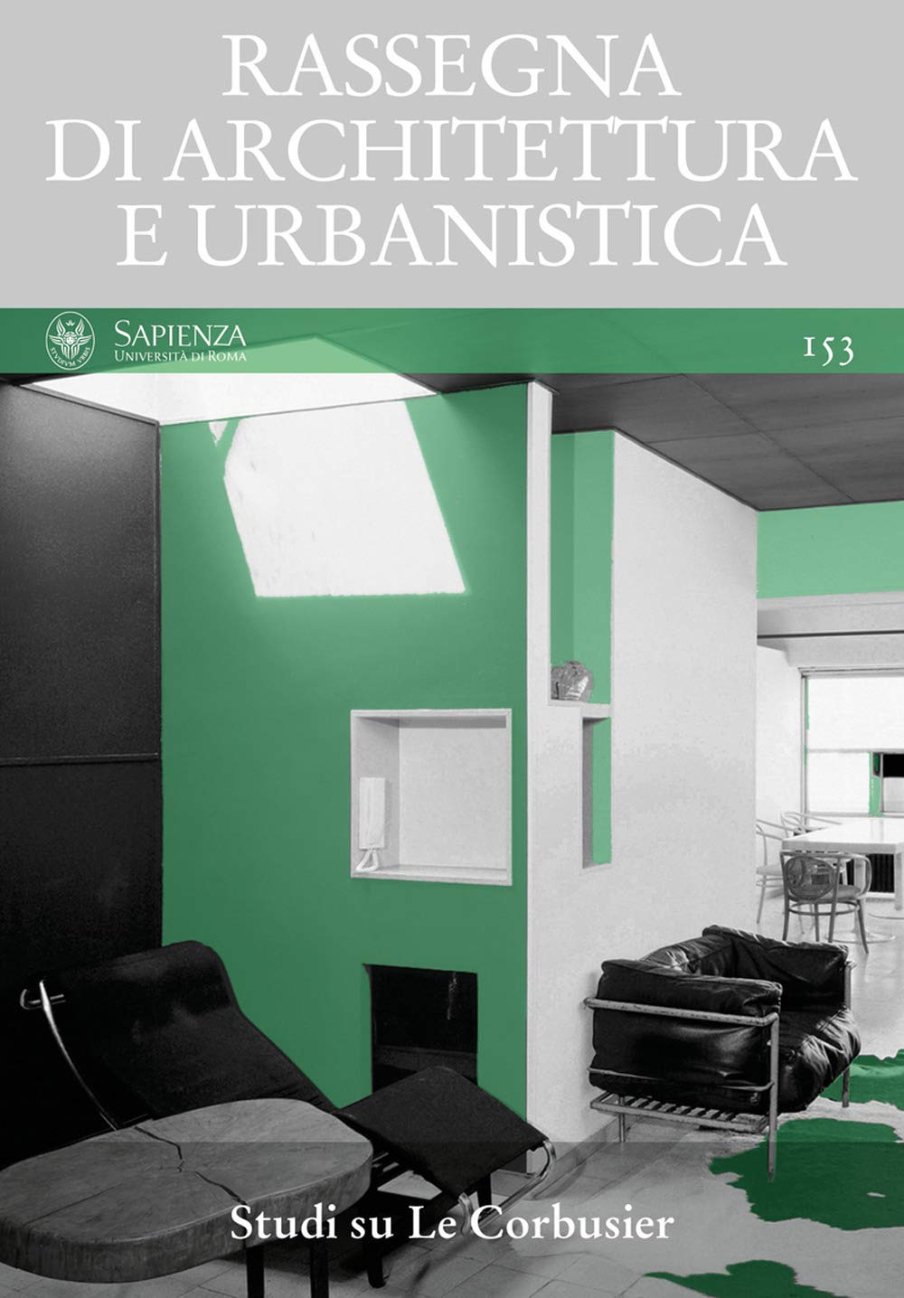 Rassegna Di Architettura E Urbanistica. Ediz. Multilingue. Studi Su Le Corbusier (Vol. 153) - 4