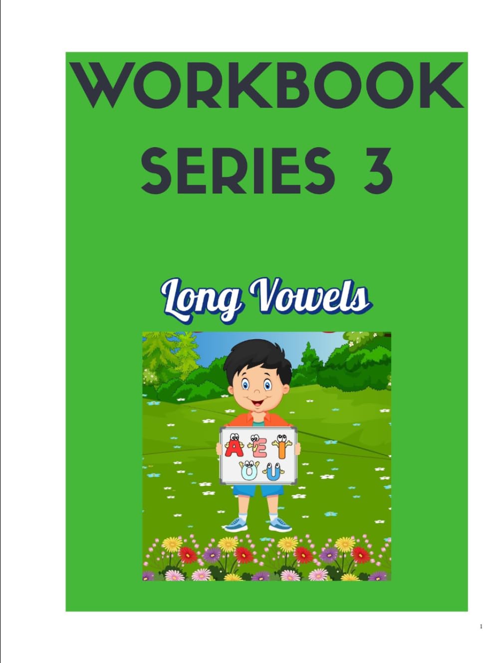 The 5-in-1 Phonics Workbook: Series 3 - Long Vowels
