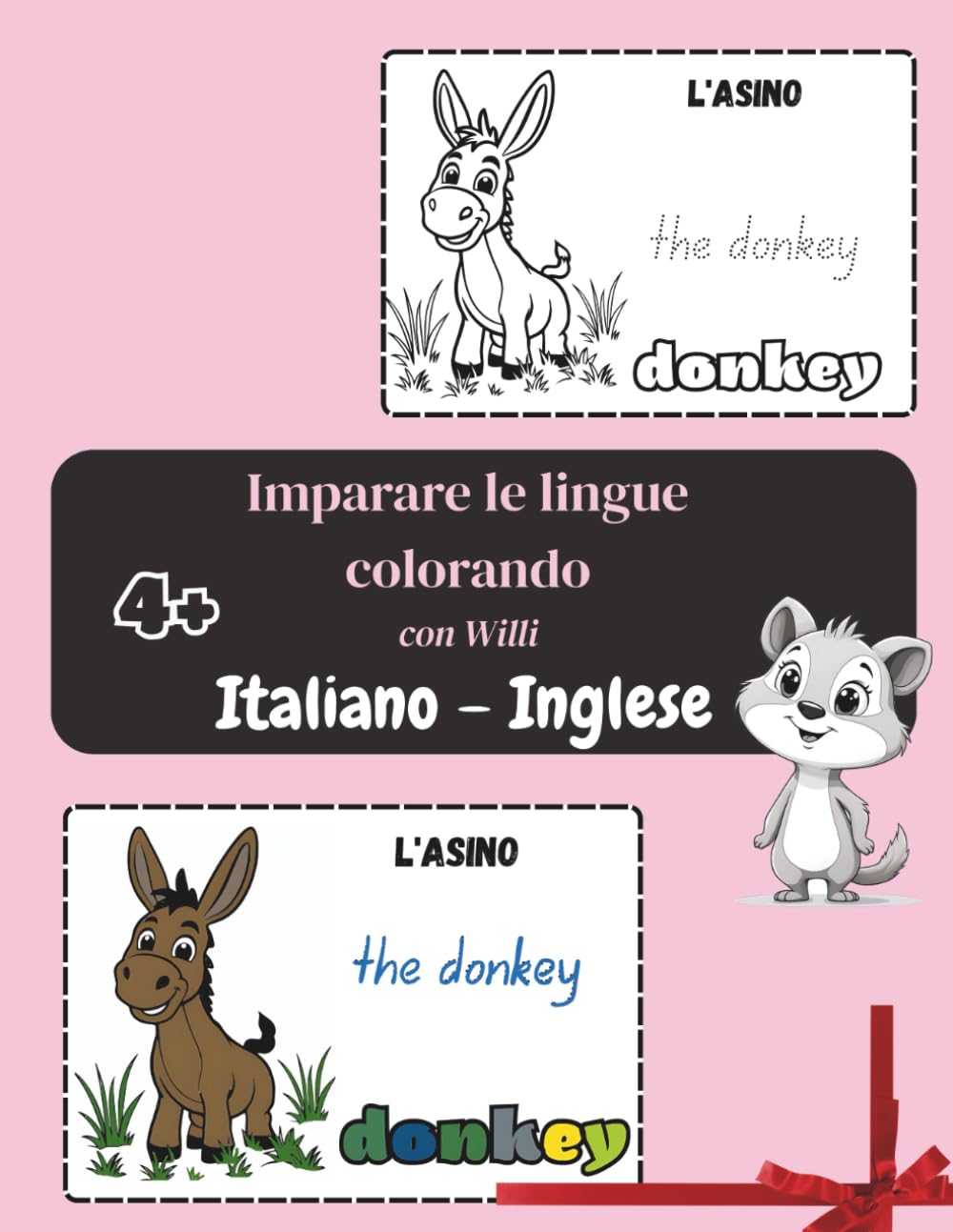 Colorare e Imparare le Parole – Italiano - Inglese: Bambini dai 4+ Anni