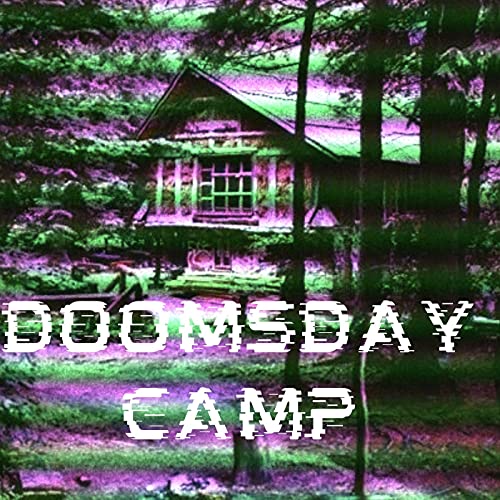 Doomsday Camp EP-01