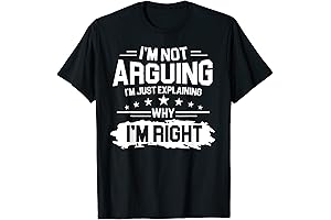 I'm Not Arguing I'm Just Explaining Why I'm Right Retro Vintage T-Shirt