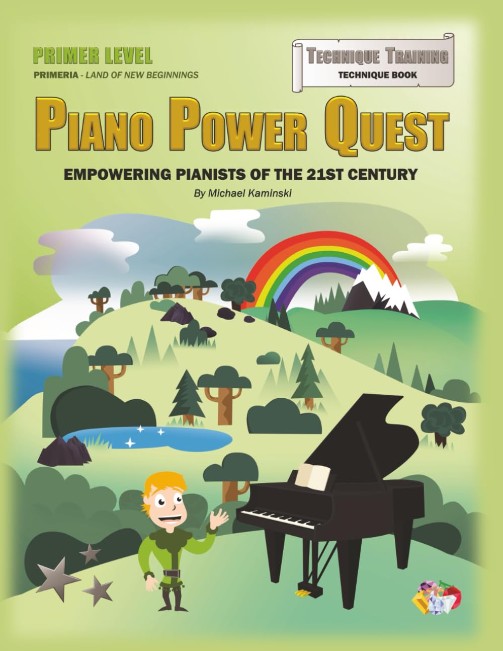 Piano Power Quest – Technique Training – Primer Level: Book 2 of 4: Technique for Piano Power Quest Piano Method (Piano Power Quest Piano Method –