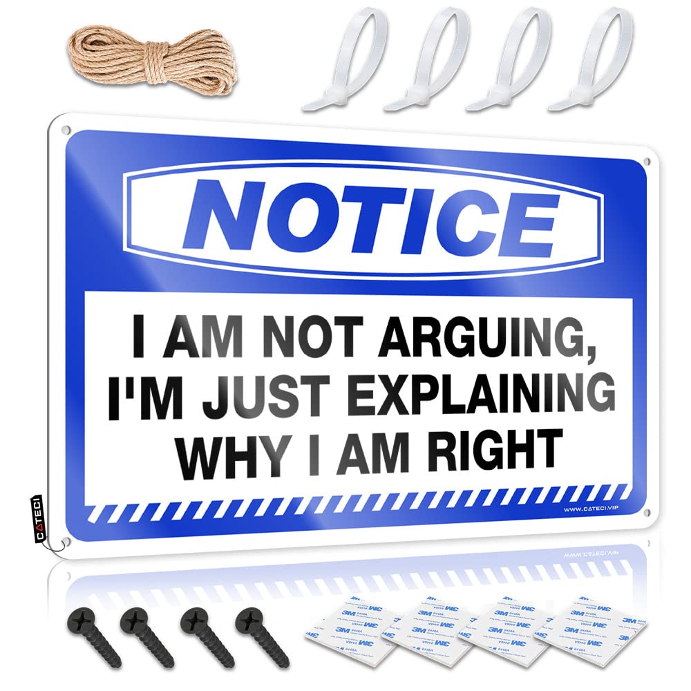 IBWNBBUSN Metal Man Cave Sign Notice I Am Not Arguing, I'M Just Explaining Why Right Tin Sign Retro Signs Bar Signs For Home Decor(20X30CM)