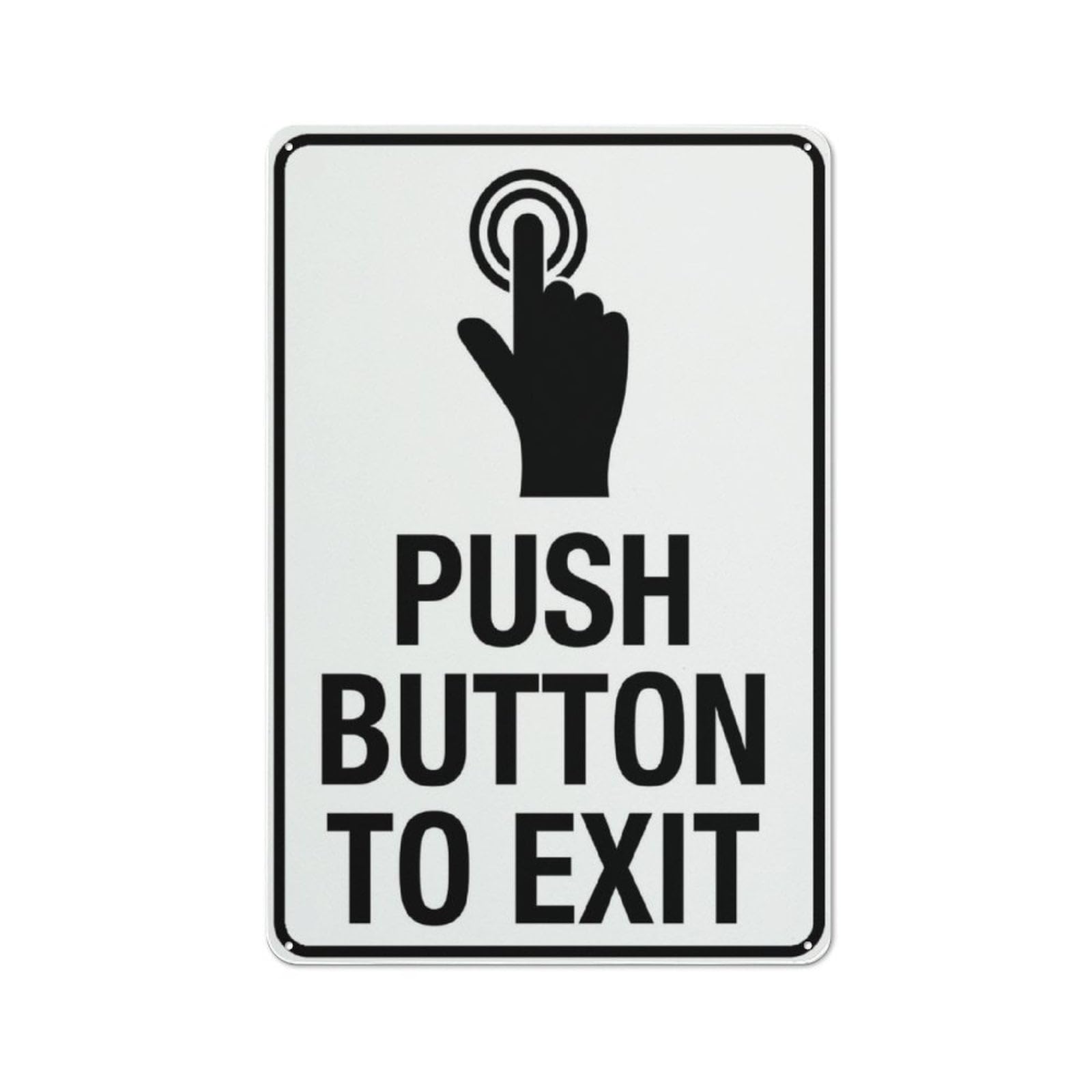 Peiyeety A07 Push Button To Exit Sign 12X8 Inch Metal Signs Aluminum Sign Pre-Drilled Holes For Easy Mounting Indoor Or Outdoor Use For Fence Door Or Gate