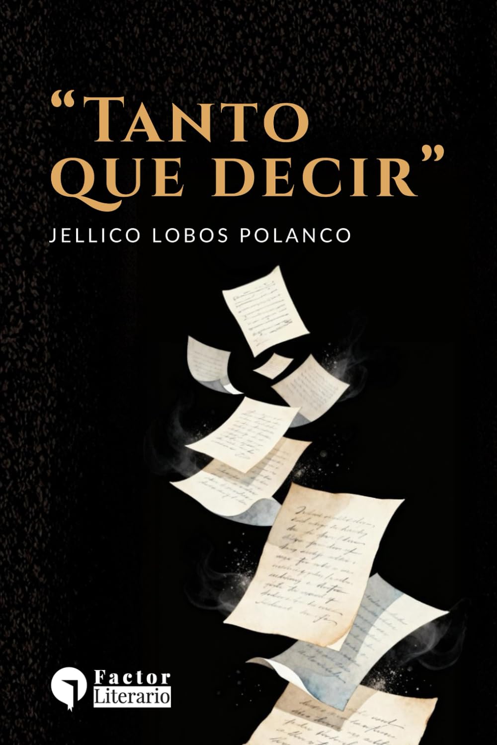 Tanto Que Decir