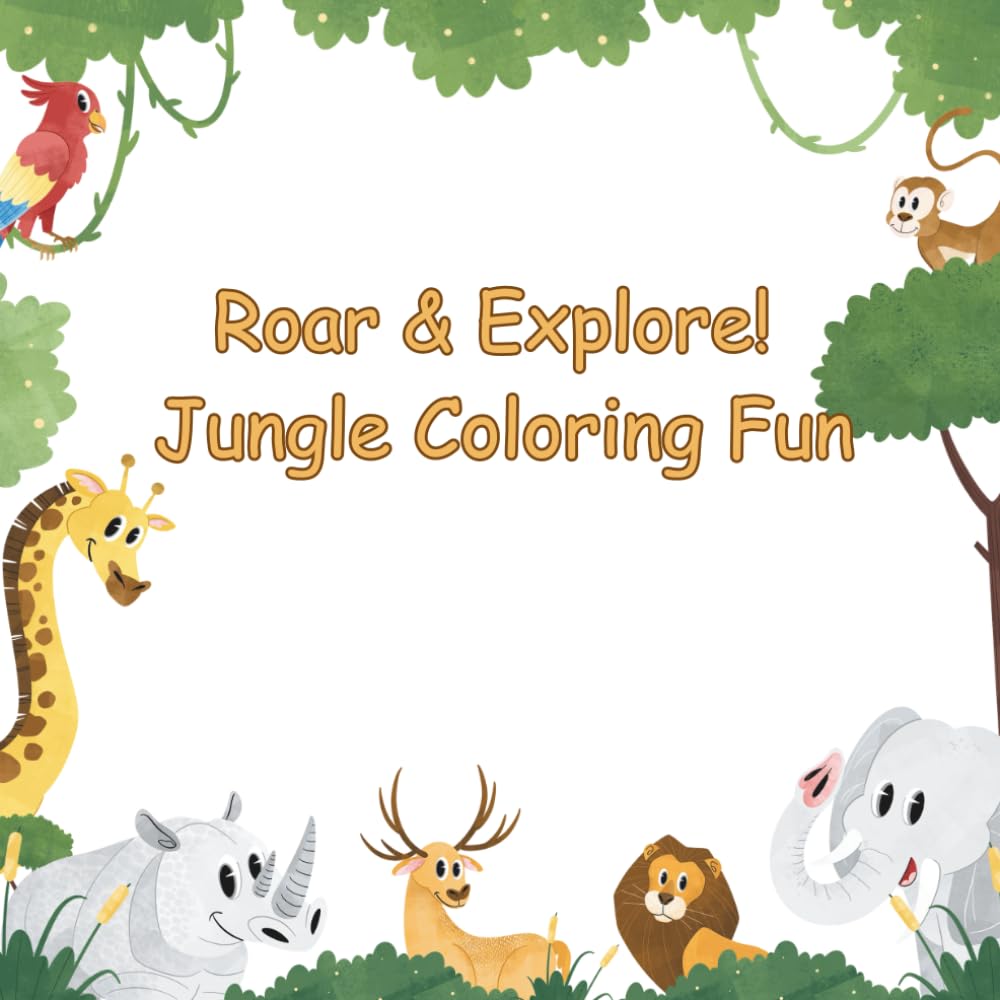 Roar & Explore! Jungle Coloring Fun