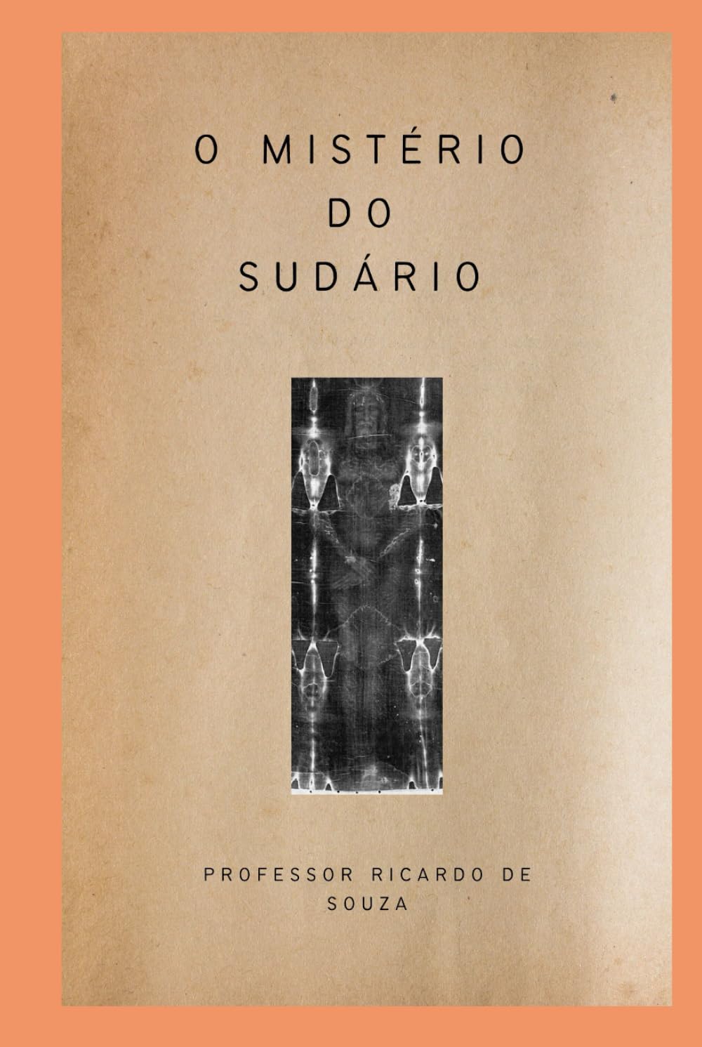 O Mistério do Sudário