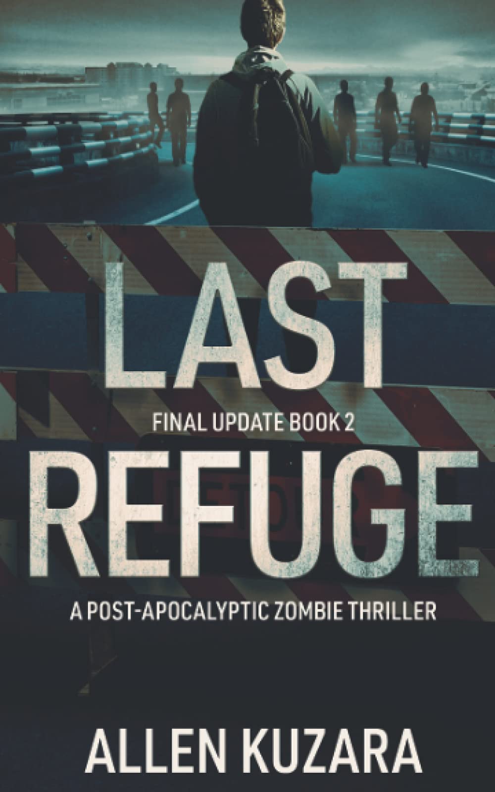 Last Refuge (Final Update)