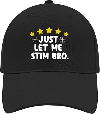 just Let Me stim bro Outdoor Hat for Womens Adjustable Cap