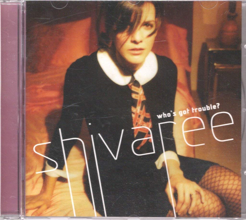 Who's Got Trouble [Audio CD] SHIVAREE