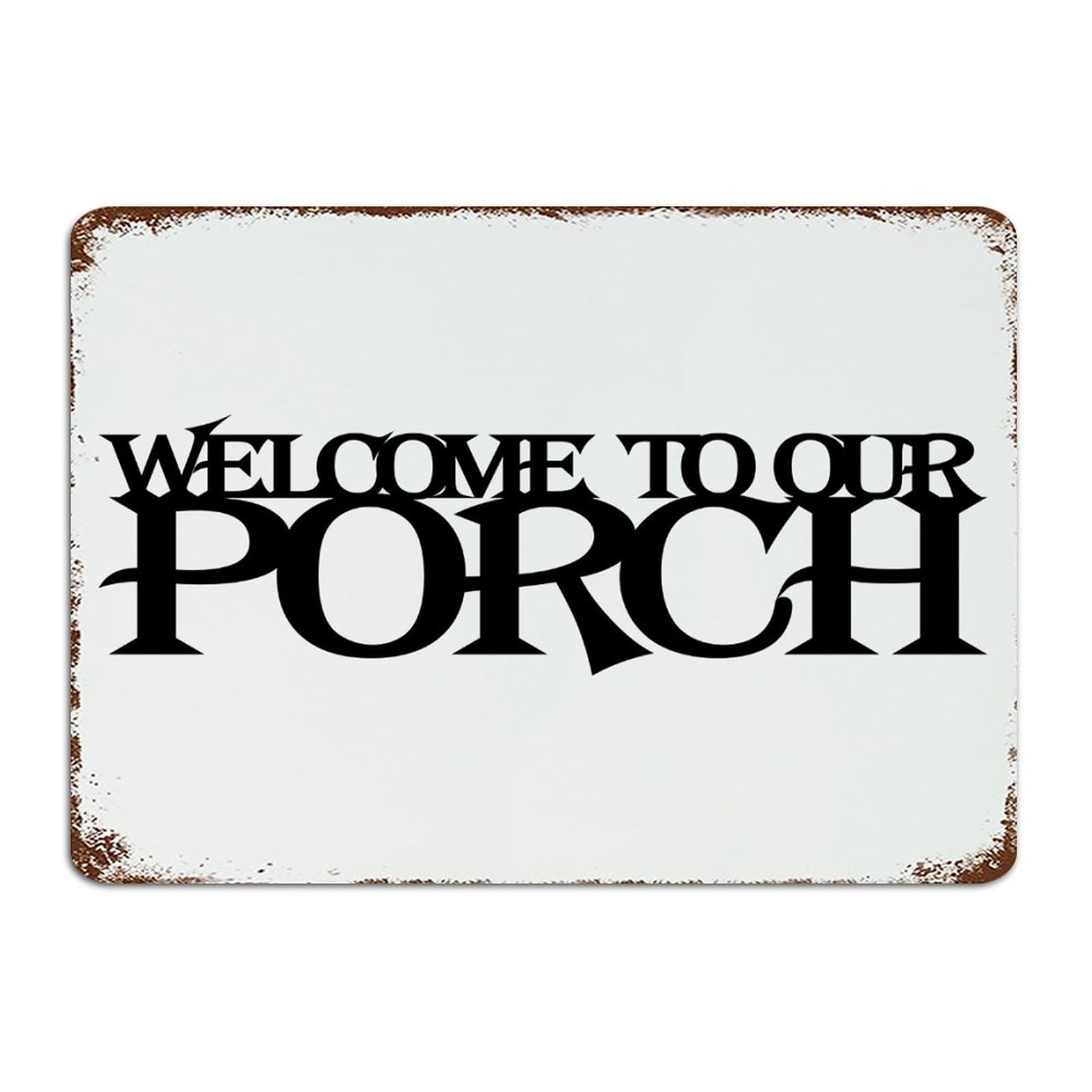 Targa in metallo vintage con scritta Welcome to Our Porch