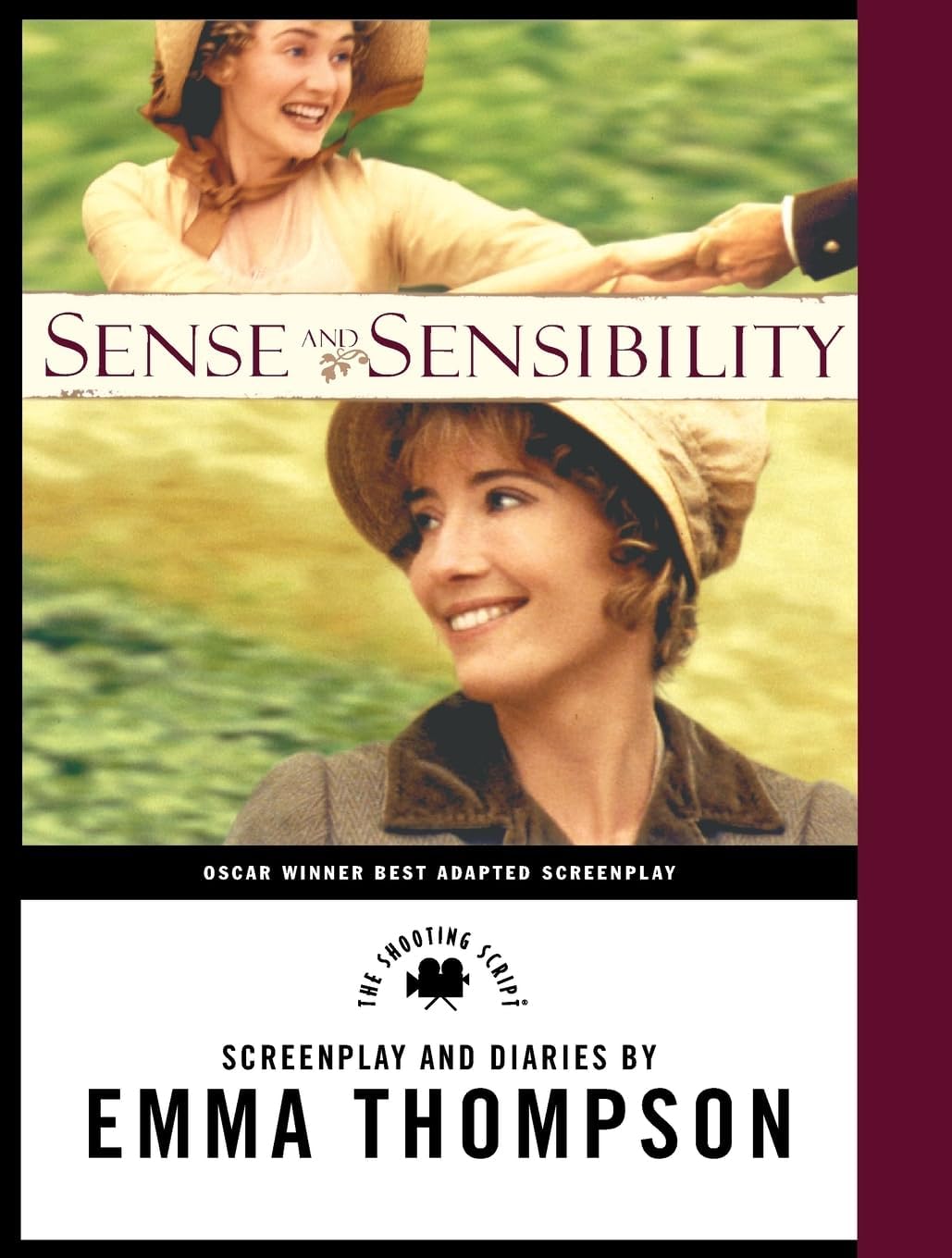 Sense and Sensibility: The Screenplay and Diaries (Newmarket Shooting Script)