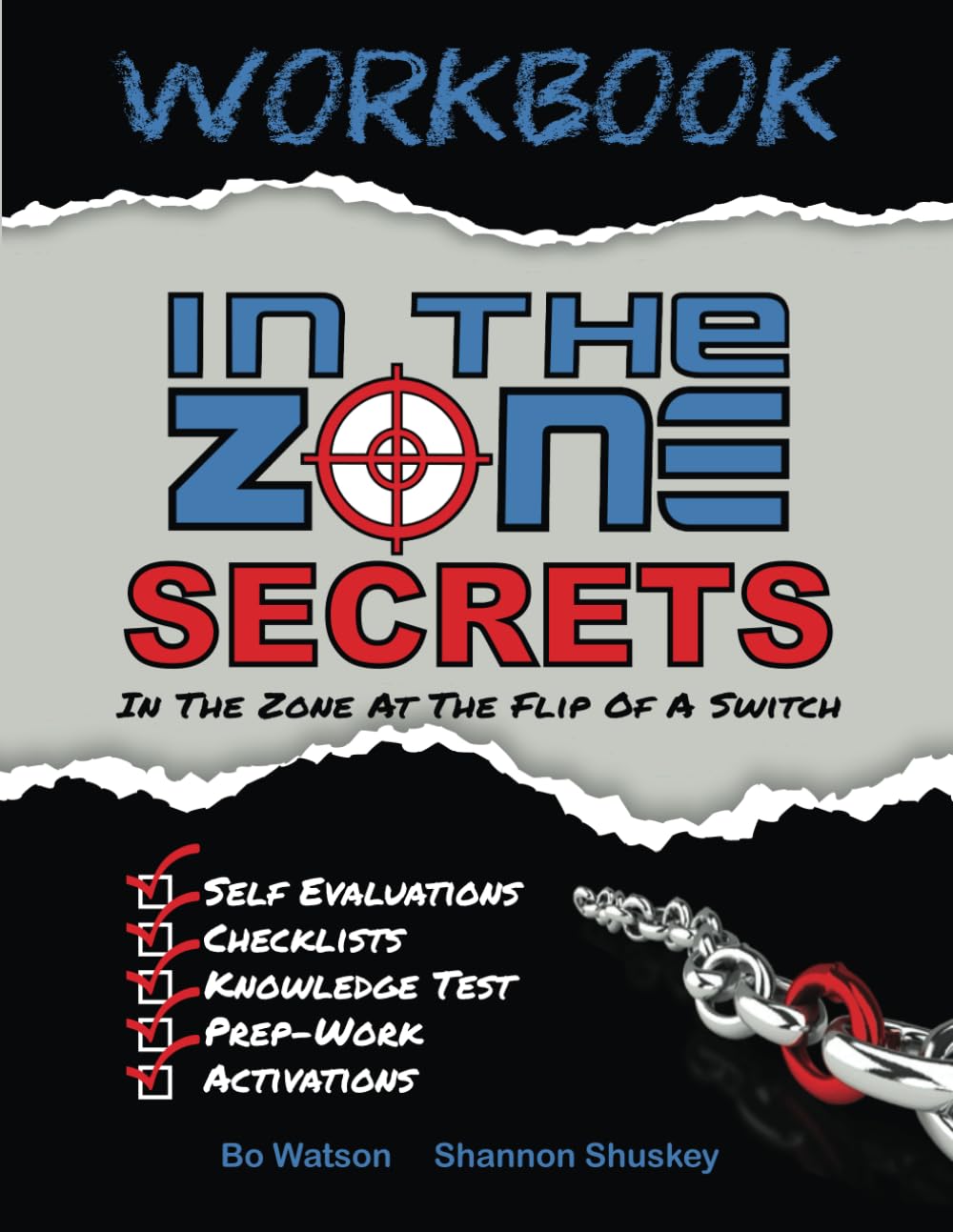 In The Zone Secrets Workbook: The Underground Playbook To Play More Rounds Of Golf In The Zone