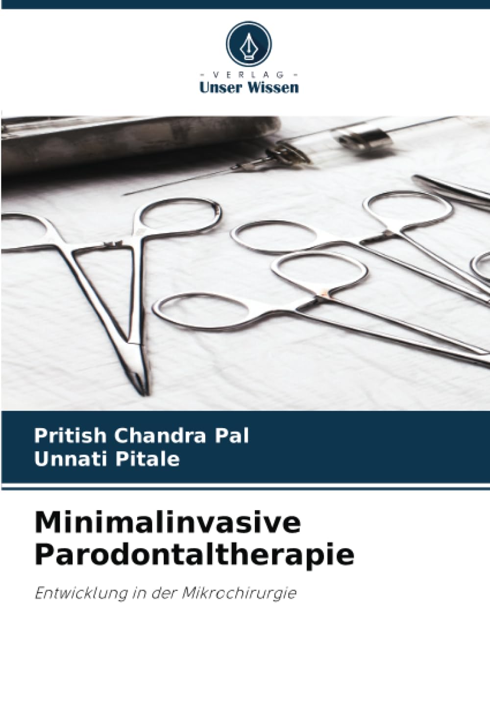Minimalinvasive Parodontaltherapie: Entwicklung in der Mikrochirurgie