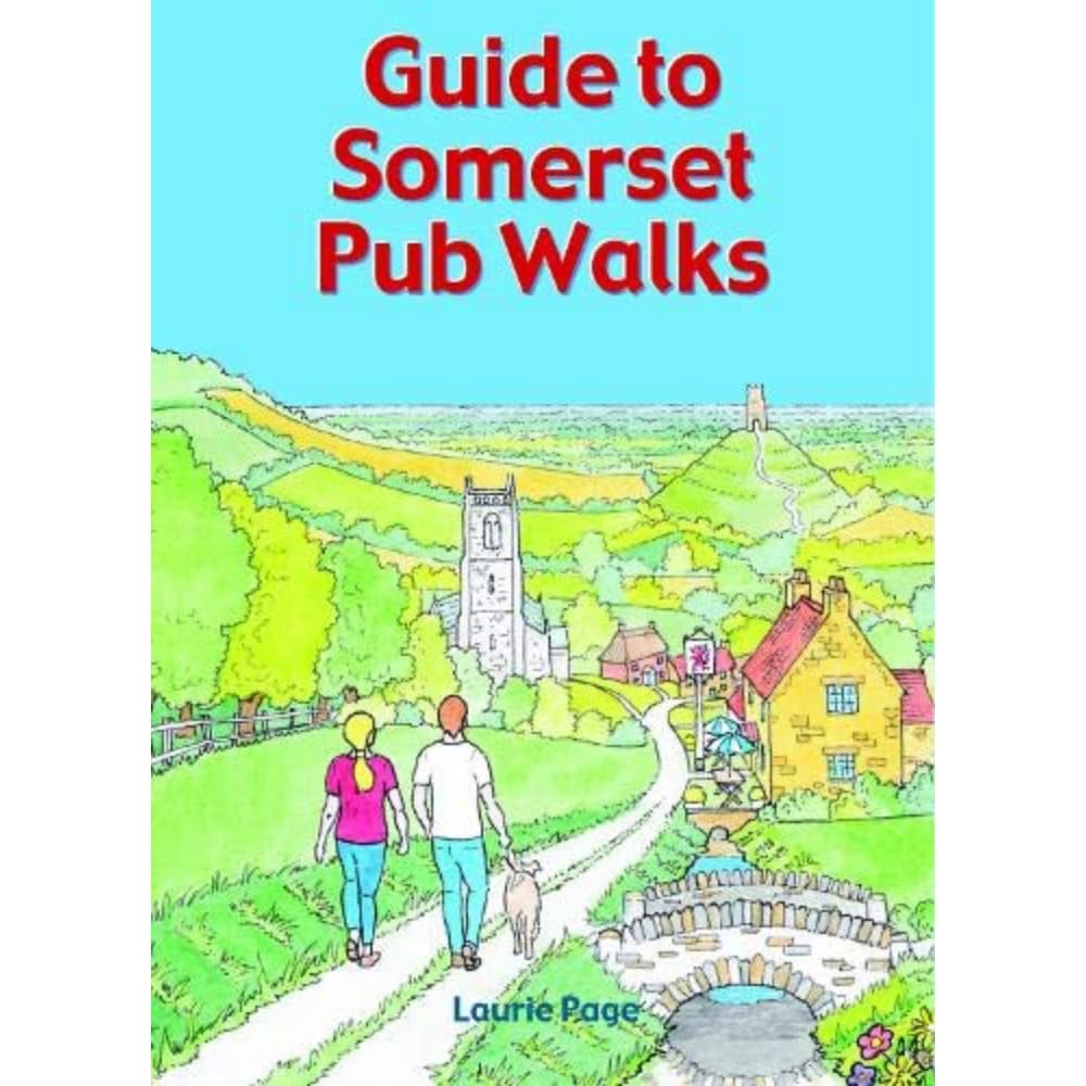 Guide to Somerset Pub Walks: Pocket-Size Guidebook with 20 Circular Routes: 20 Circular Walks