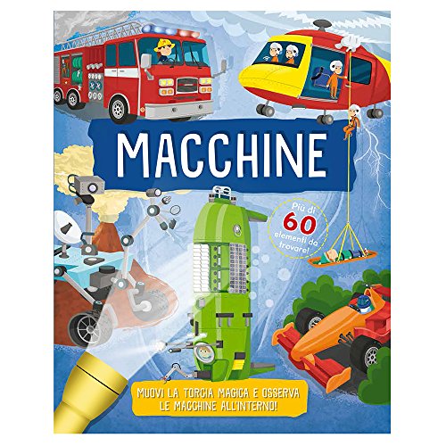  Macchine. Libri torcia. Ediz. a colori. Con gadget