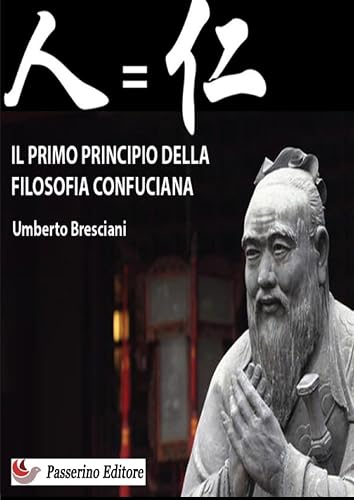 Il primo principio della filosofia confuciana