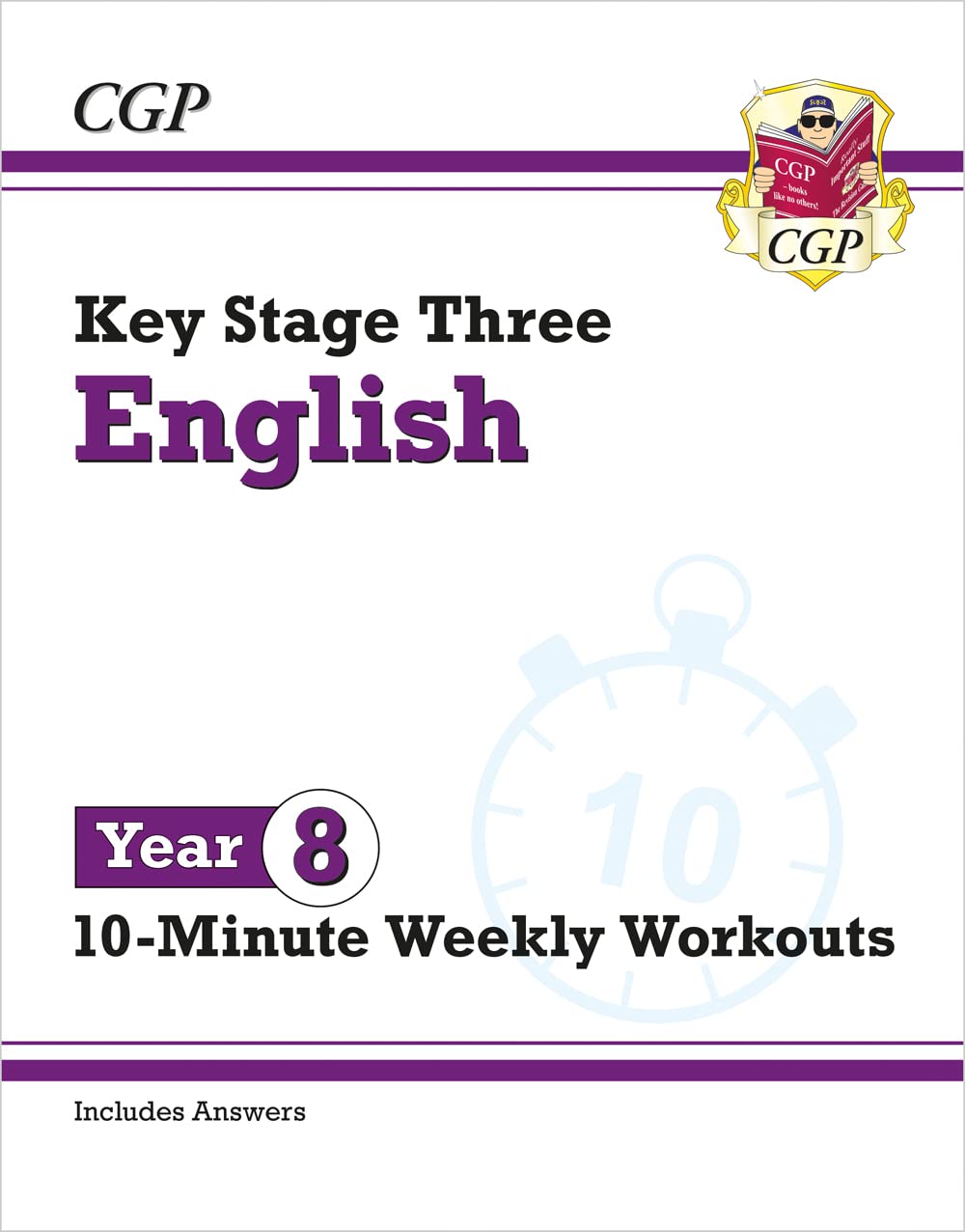 Coordination Group Publications Ltd (CGP) KS3 Year 8 English 10-Minute Weekly Workouts