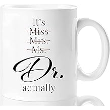 Shqiueos Funny Doctor Mug 11oz &ndash; It&rsquo;s Miss Mrs Ms Dr Actually Coffee Mug, PhD Graduation Gift for Women, Doctor Gift for Female Doctors, Medical School Doctorate Degree Ceramic Coffee Cup