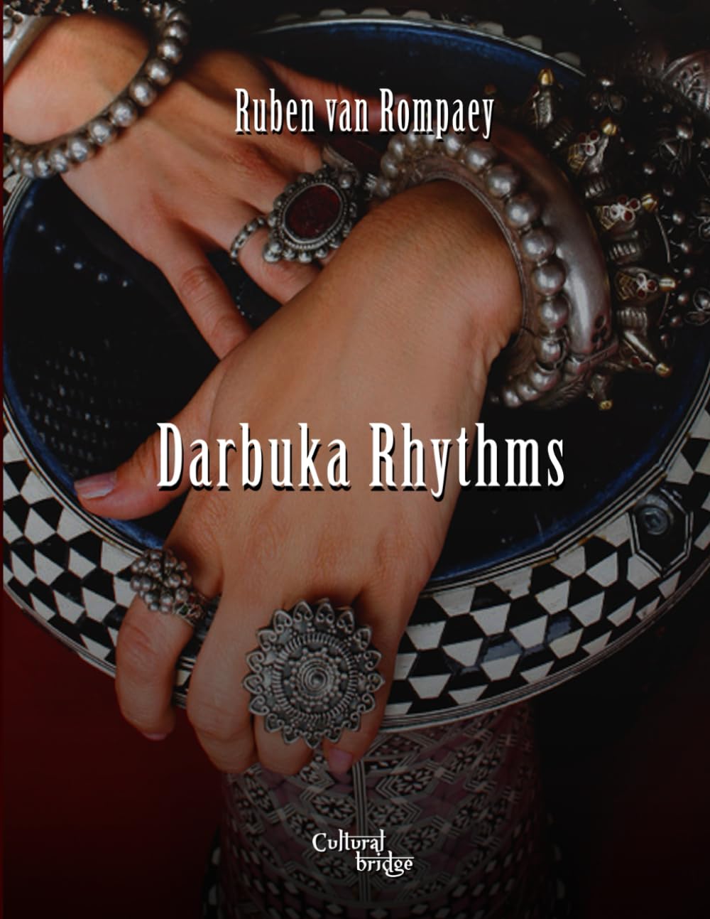 Darbuka Rhythms: 2 (Metodi musicali)