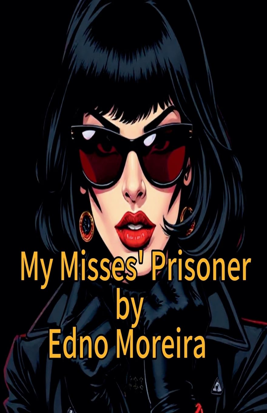My Misses' Prisoner