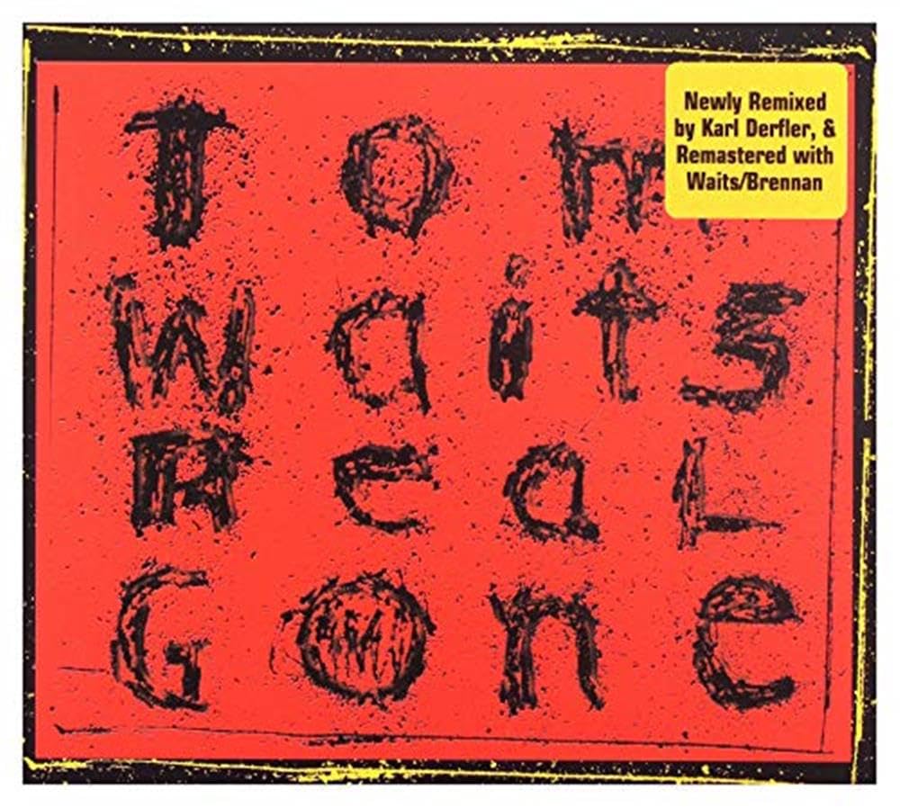 Real Gone (Remixed / Remastered)