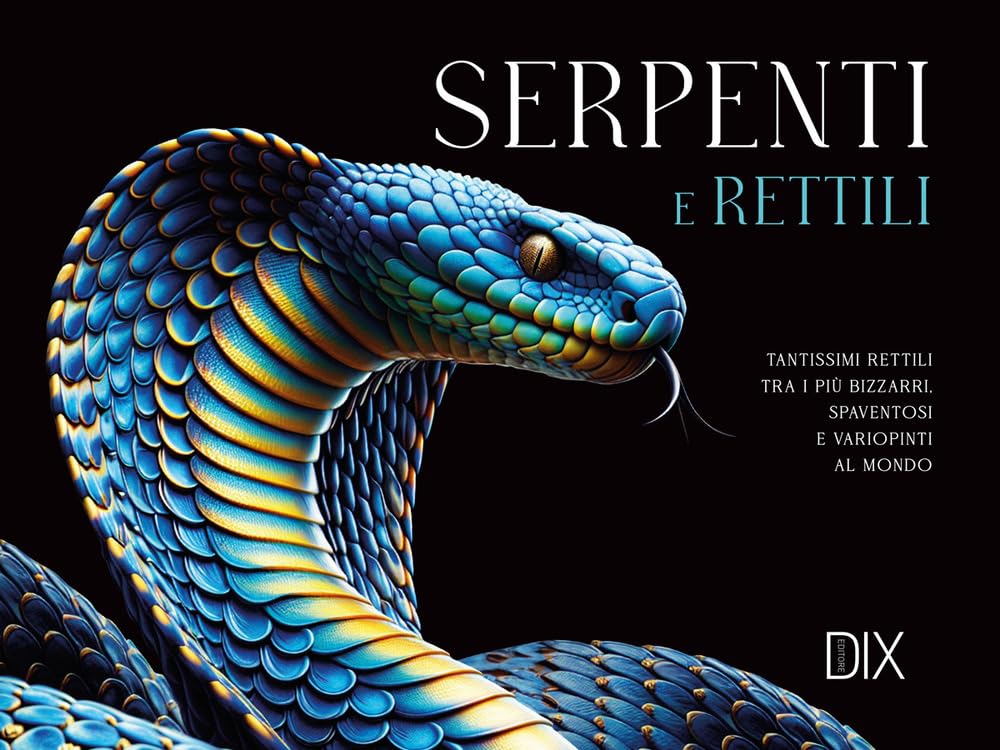 Serpenti E Rettili. Ediz. A Colori - 4