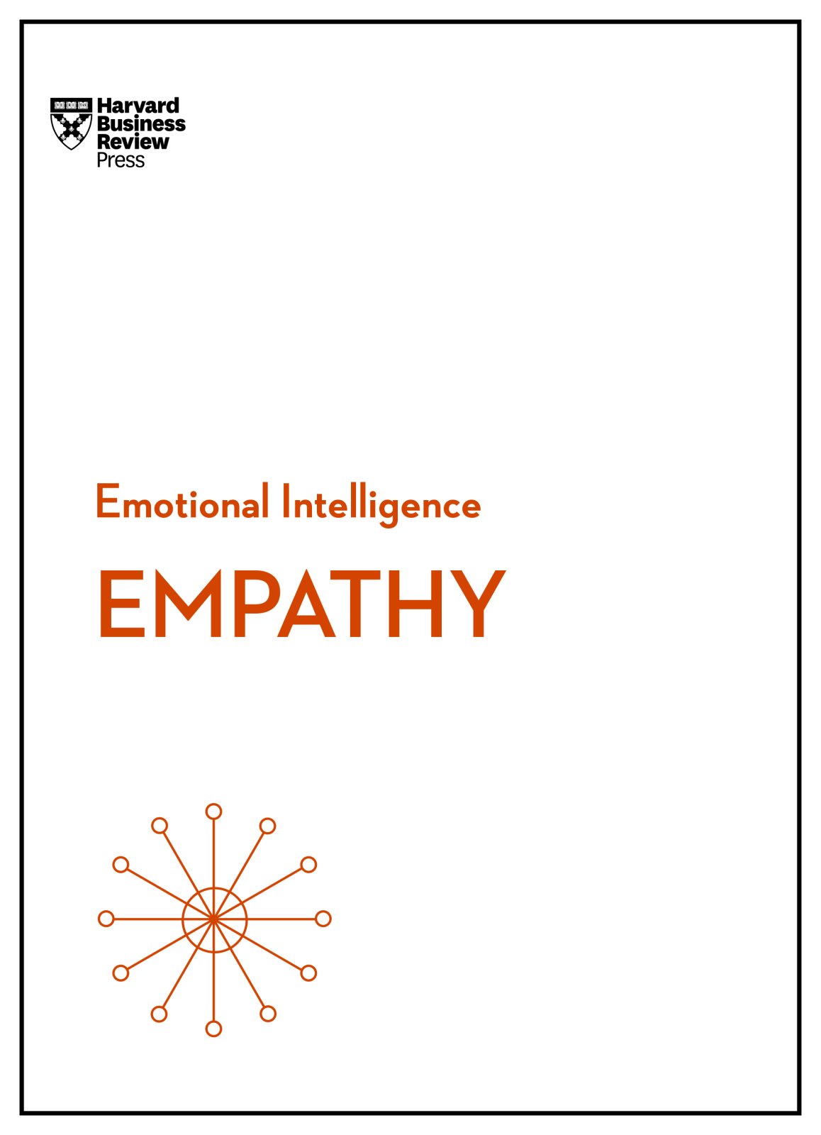 Harvard Business Review Press Empathy (Hbr Emotional Intelligence Series)