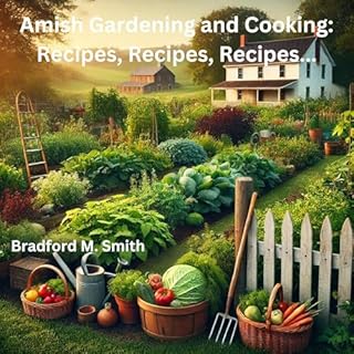 Amish Gardening and Cooking cover art