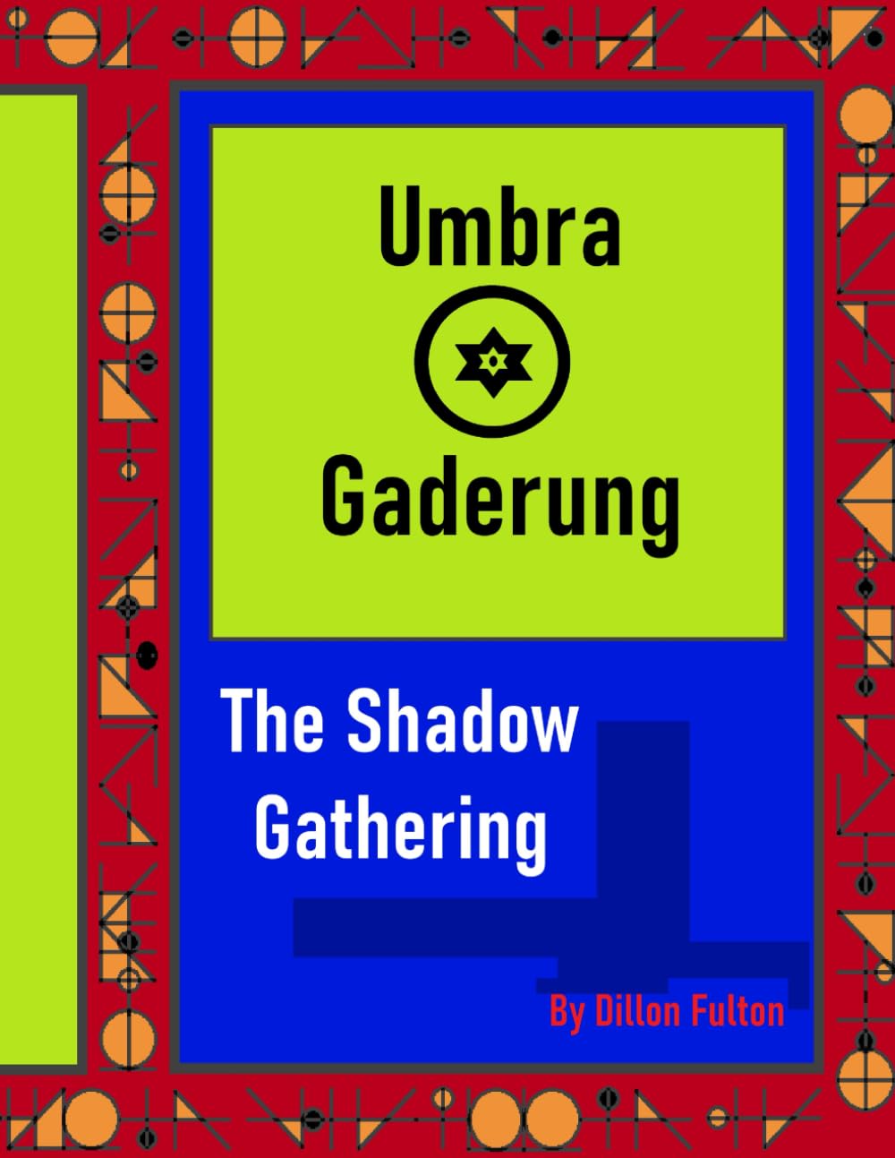 Umbra Gaderung: The Shadow Gathering (Iceworlds of Thaeshia)