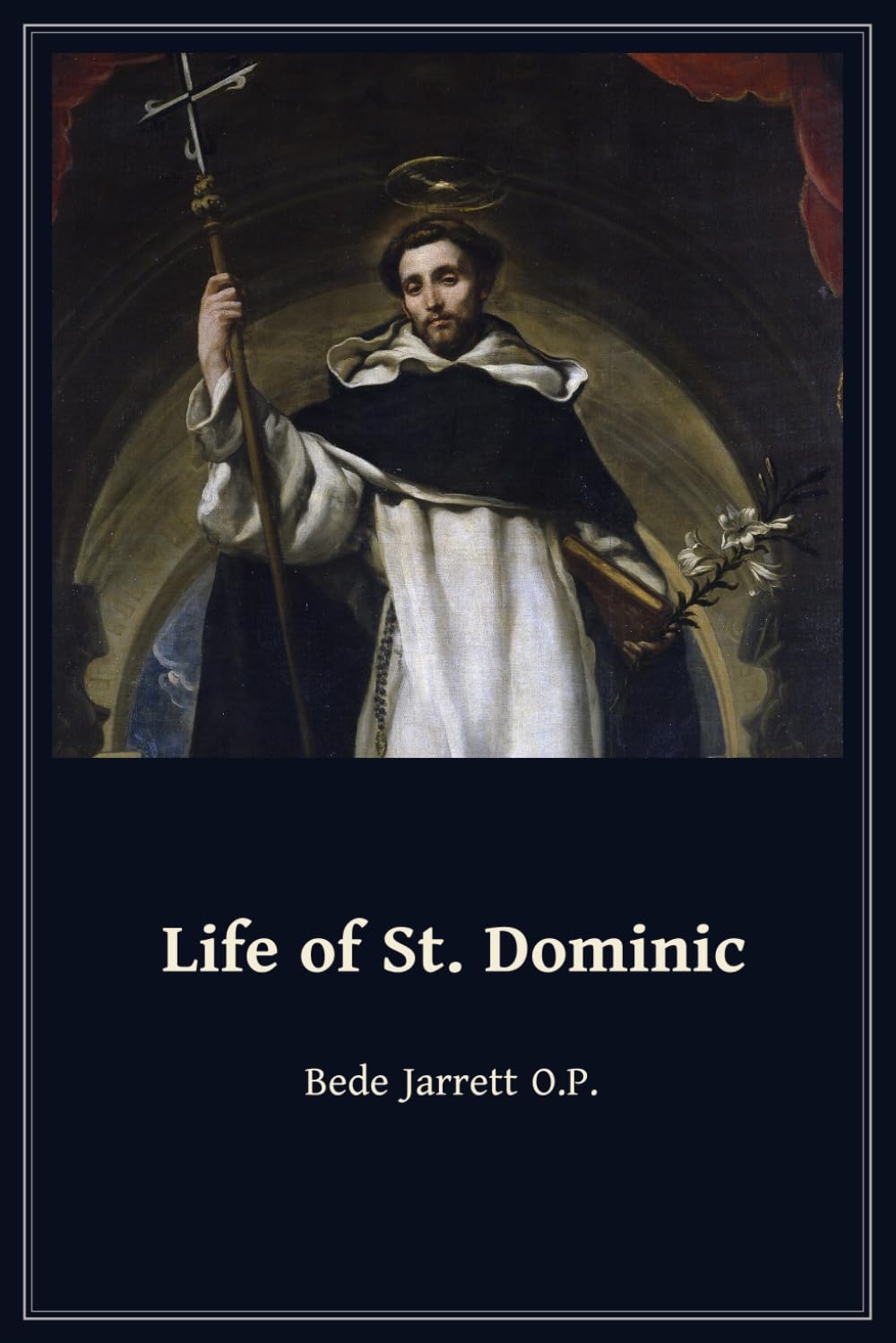 Life of St. Dominic