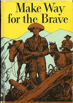 Hardcover Make Way For The Brave Book