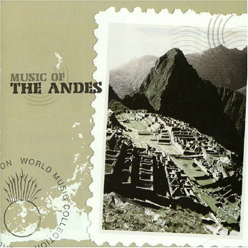 Music Of The Andes [Audio CD] Various
