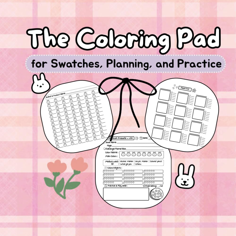 The Coloring Pad: for Swatches, Planning, and Practice