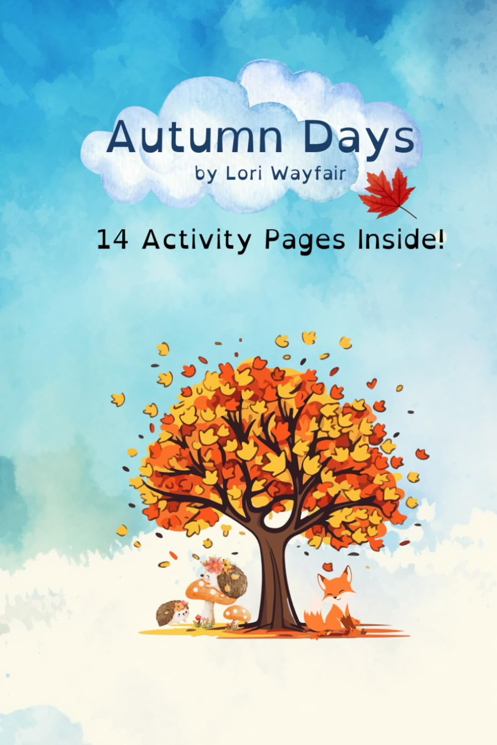 Autumn Days: Activities inside! Puzzles, Trace the Words, Maze.
