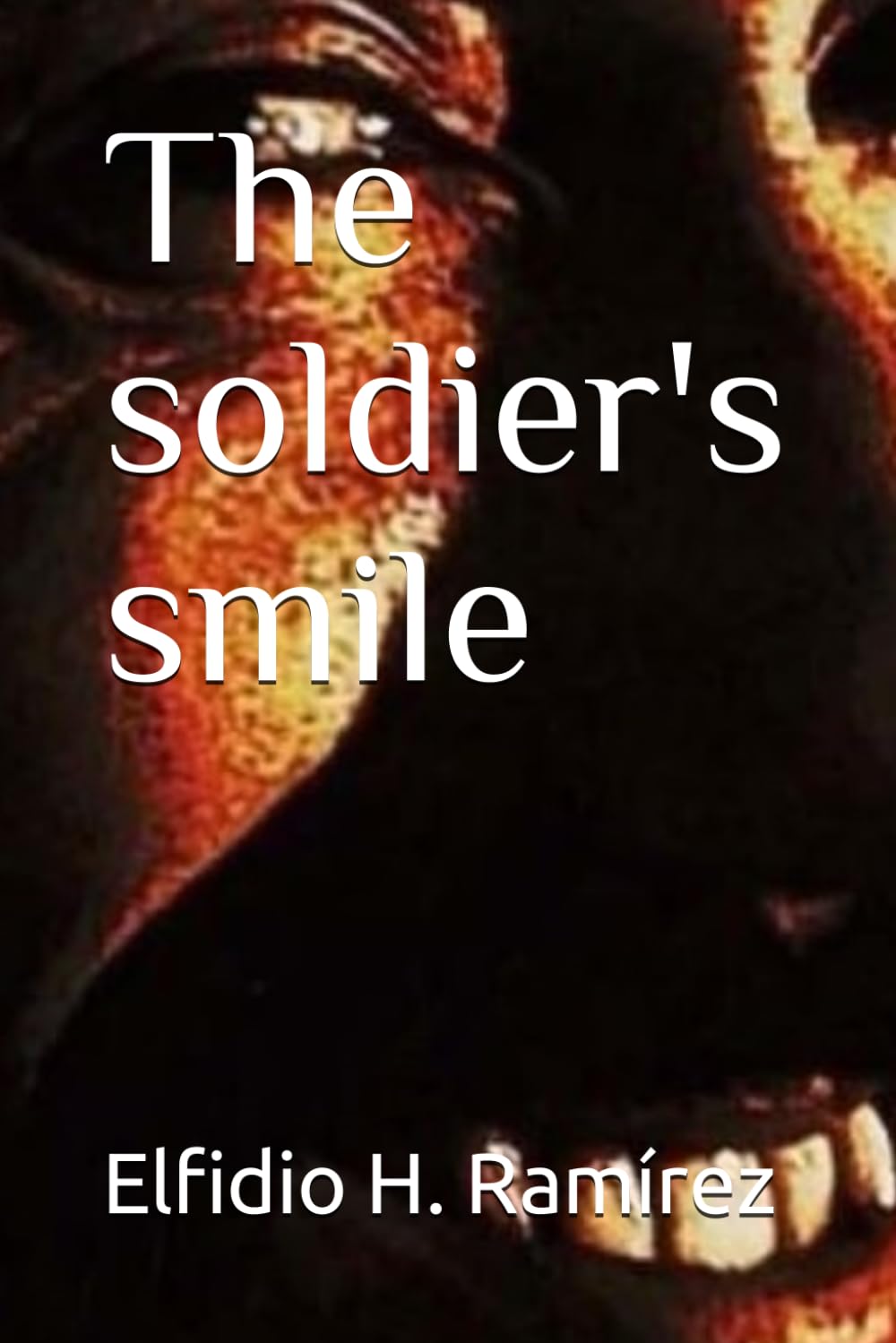 The soldier's smile