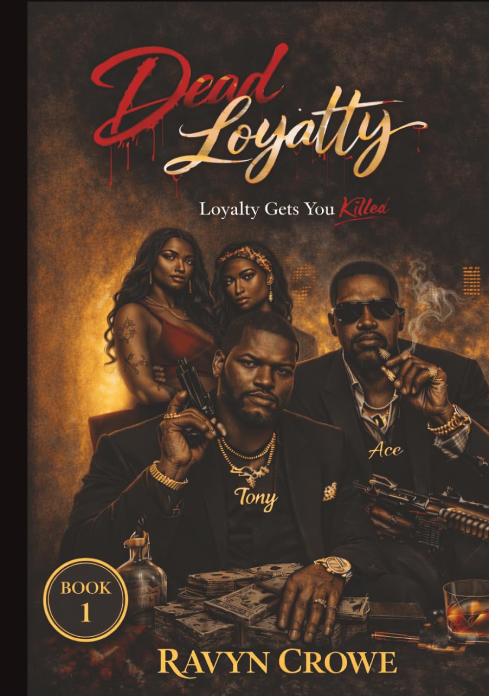 Dead Loyalty (The Loyalty Series)