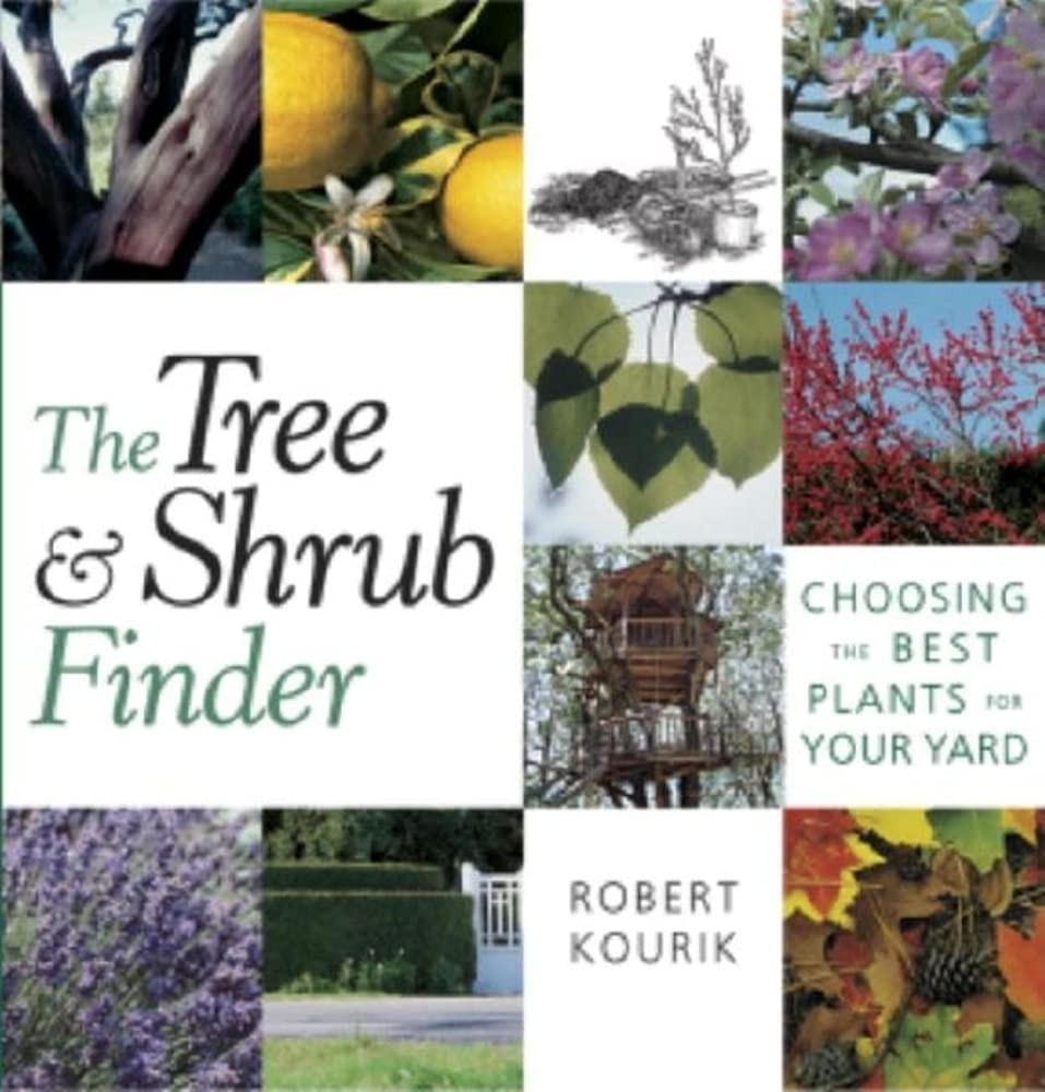 The Tree and Shrub Finder: Choosing the Best Plants
