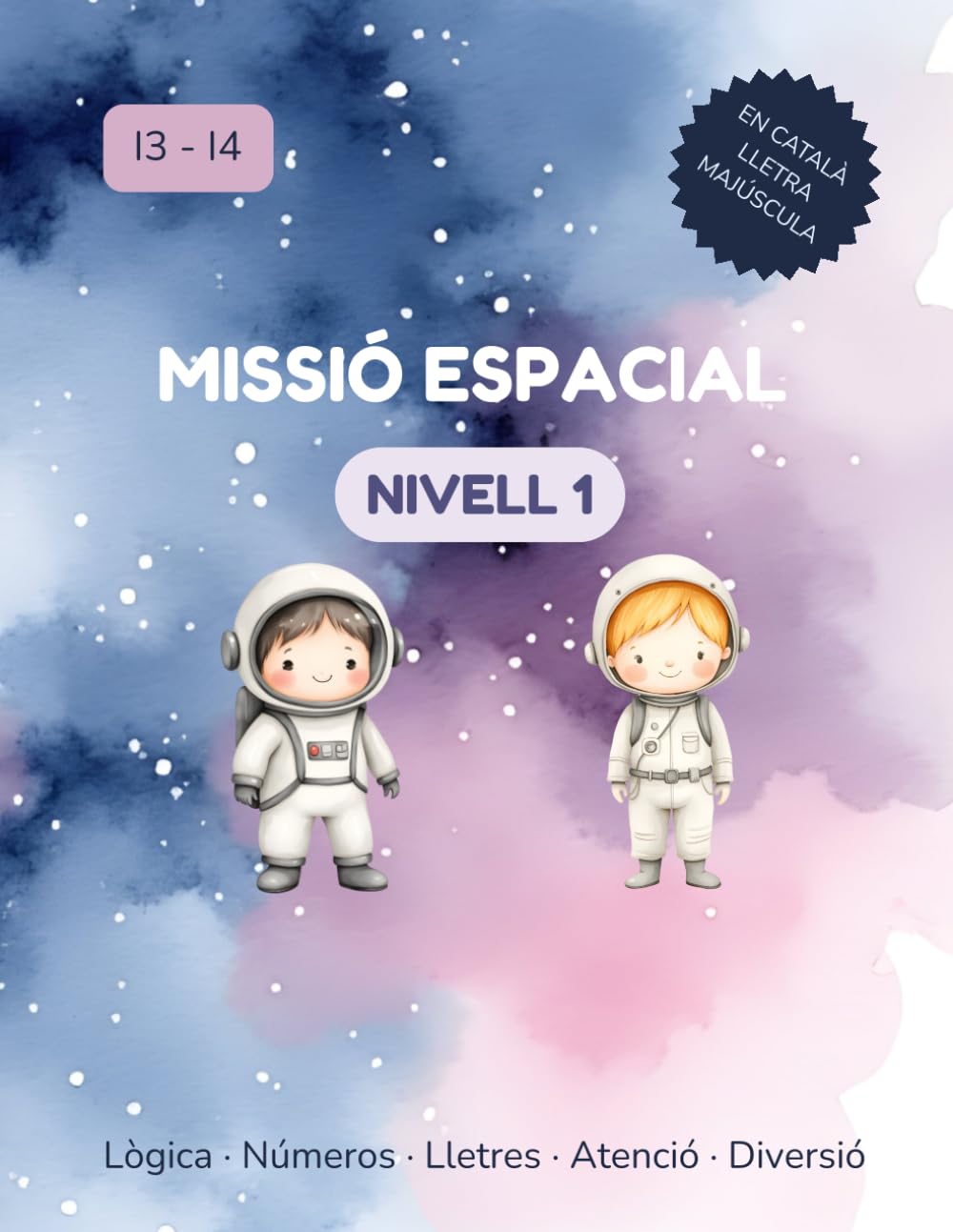 Missió Espacial: Quadern d'activitats per a nens de 3-5 anys