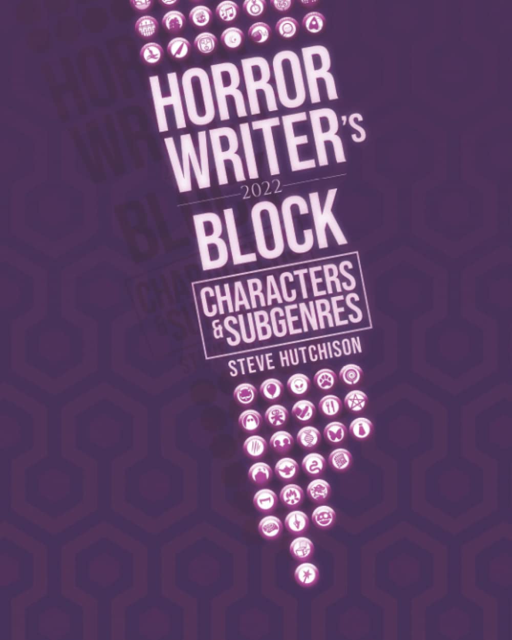 Horror Writer's Block analyse des personnages sombres édition 2022