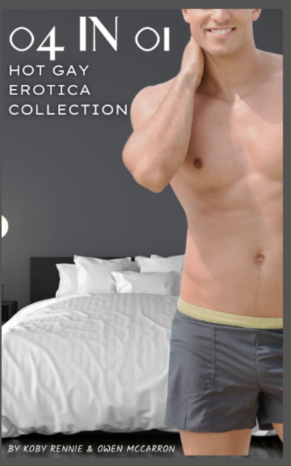 04 in 01 HOT GAY EROTICA COLLECTION: 21 Sizzling, Dirty, Naughty Erotic Anthology with Explicit Sex