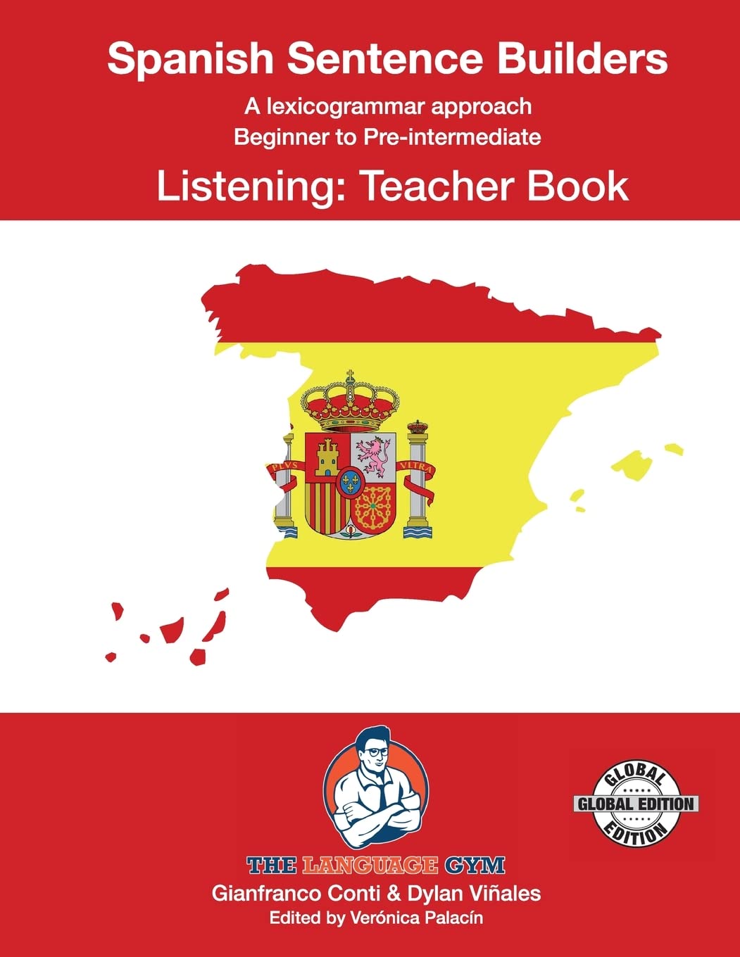 Spanish Sentence Builders - B to Pre - Listening - Teacher: Spanish Se (The Language Gym - Sentence Builder Books)