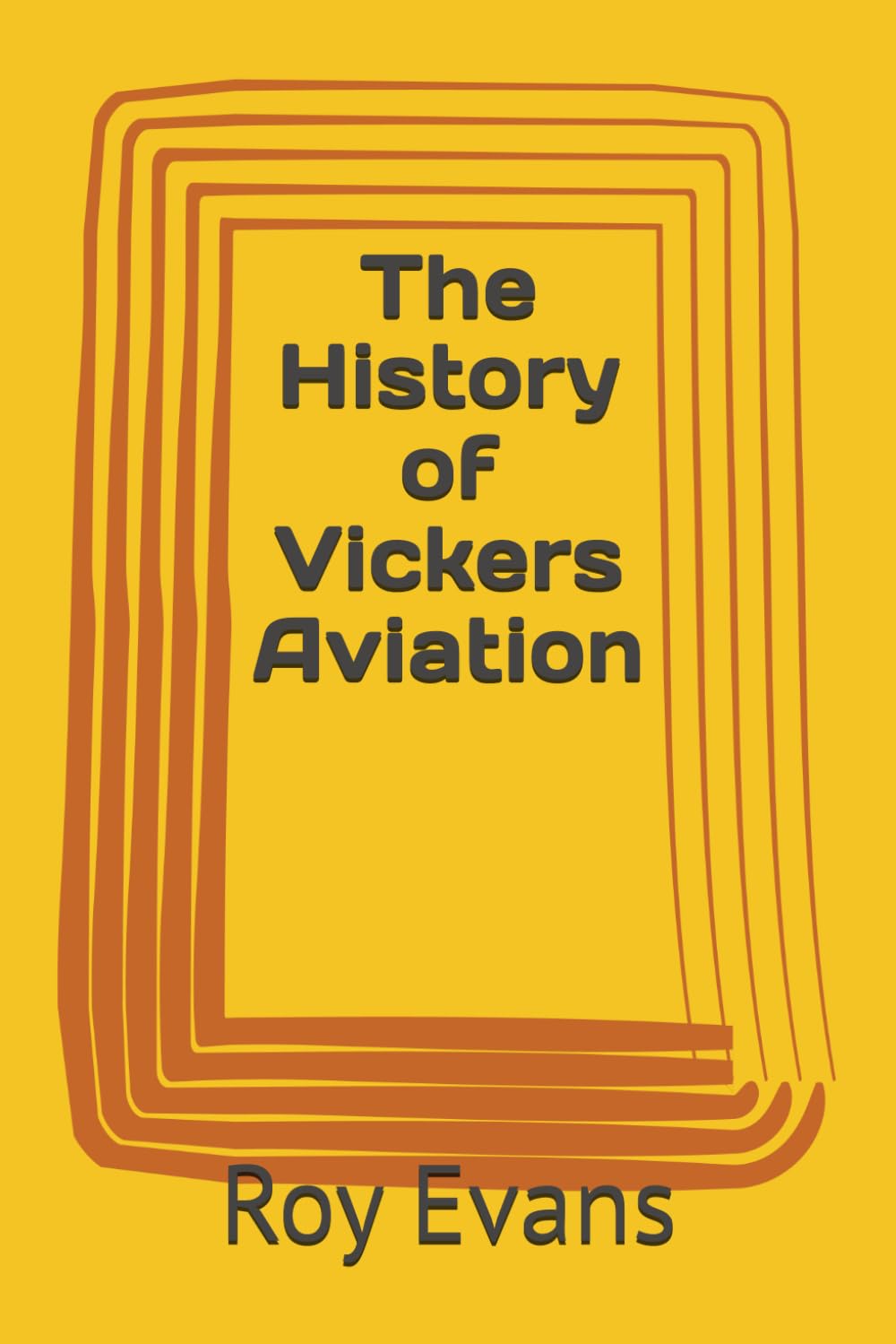 The History of Vickers Aviation (Aviation Companies History)