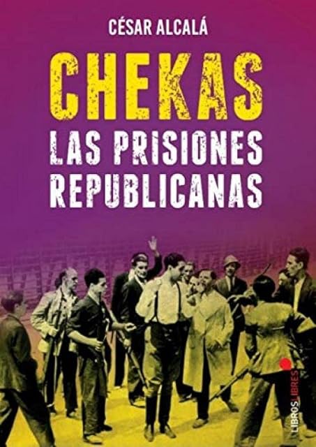 Portada de Chekas. Las prisiones republicanas