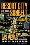 Resort City in the Sunbelt, Las Vegas, 1930-2000, Second Edition